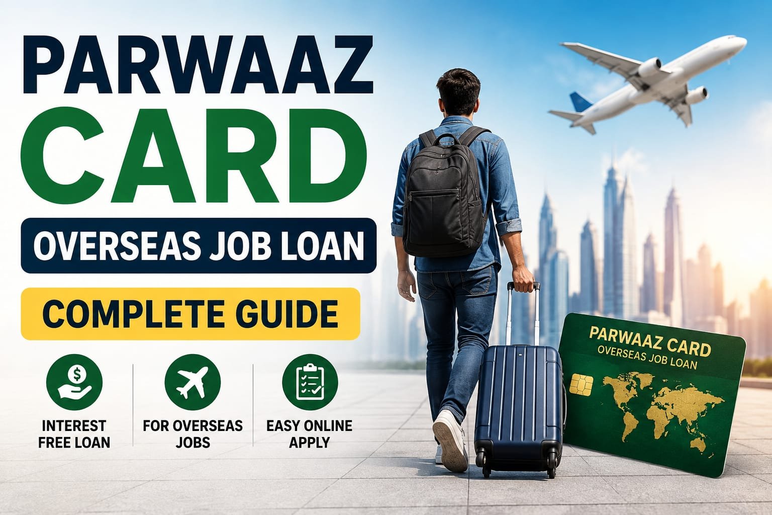Parwaaz card overseas job loan